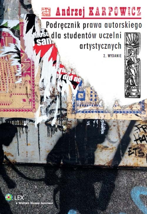 Podręcznik prawa autorskiego dla studentów uczelni artystycznych