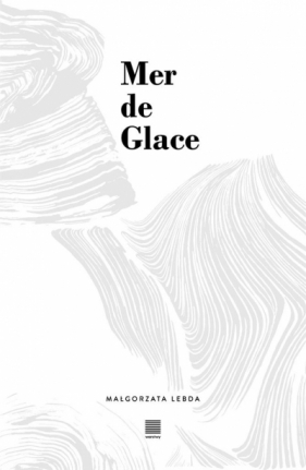 Mer de Glace - Lebda Małgorzata