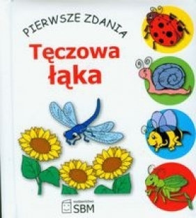 Pierwsze zdania Tęczowa łąka