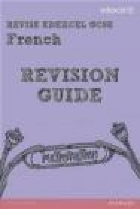 Revise Edexcel: Edexcel GCSE French Revision Guide Rosi McNab