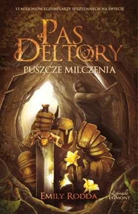 Pas Deltory Tom 1 Puszcze milczenia - Rodda Emilly