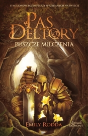 Pas Deltory Tom 1 Puszcze milczenia