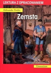 Zemsta. Lektura z opracowaniem - Aleksander Fredro