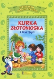 Kurka złotonioska i inne bajki - Opracowanie zbiorowe