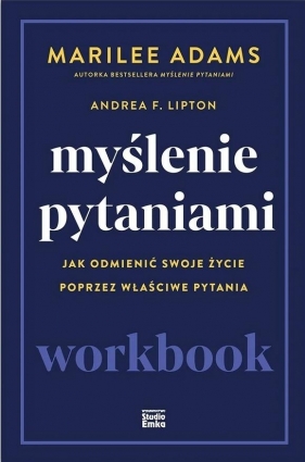 Myślenie pytaniami. Workbook - Marilee Adams