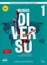 Mundo Diverso 1 Podręcznik + ćwiczenia Alonso Encina, Corpas Jaime, Gambluch Carina