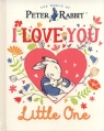 Peter Rabbit I Love You Little One