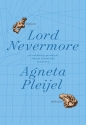 Lord Nevermore - Agneta Pleijel