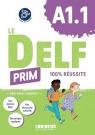 Delf Prim A1.1 100% reussite + audio online Magosha Fréquelin, Marie Gouelleu