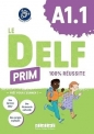 Delf Prim A1.1 100% reussite + audio online - Magosha Fréquelin, Marie Gouelleu