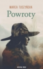 Powroty - Maria Tuszyńska