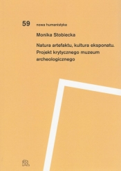 Natura artefaktu, kultura eksponatu