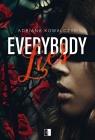 Everybody Lies Adriana Kowalczyk