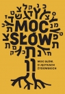 Moc słów O językach żydowskich Sztyma Tamara