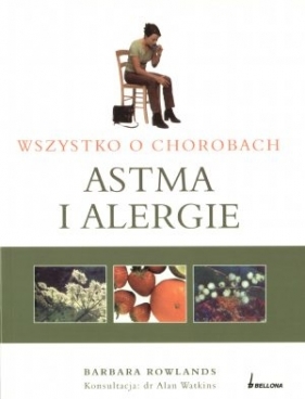 Astma i alergie - Barbara Rowlands