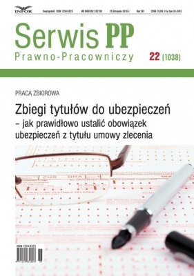 Zbiegi tytułów do ubezpieczeń - jak prawidłowo ustalić obowiązek ubezpieczeń z tytułu umowy zlecenia