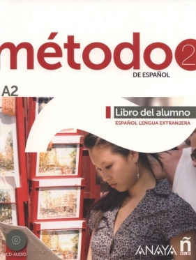 Metodo 2 de espanol. Libro del Alumno A2 + CD - Salvador Peláez Santamaría, Diana Esteba Ramos