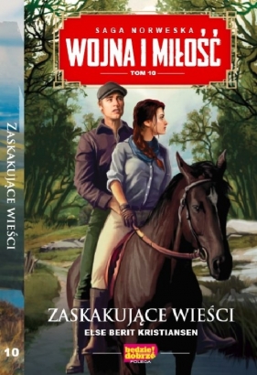 Wojna i miłość t.10 - Else Berit Kristiansen