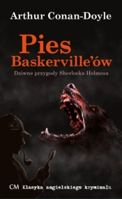 Klasyka. Pies Baskerville'ów - Arthur Conan Doyle