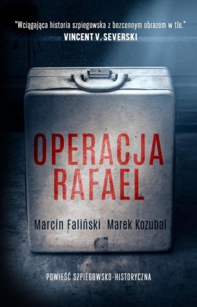 Operacja Rafael - Faliński Marcin, Kozubal Marek