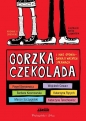 Gorzka czekolada i inne opowiadania o ważnych sprawach - Opracowanie zbiorowe