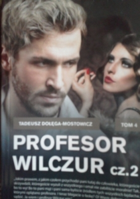PROFESOR WILCZUR TOM 2 WYD. KIESZONKOWE - Tadeusz Dołęga-Mostowicz