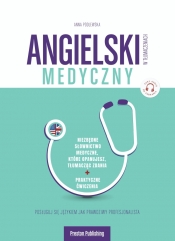 Angielski w tłumaczeniach. Medyczny - Anna Podlewska