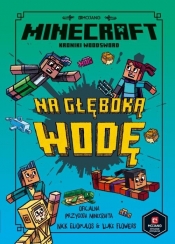 Minecraft Na głęboką wodę - Nick Eliopulos