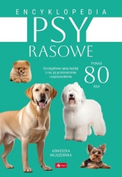 Psy rasowe Encyklopedia - Agnieszka Nojszewska