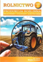 Rolnictwo cz. IV Produkcja roślinna