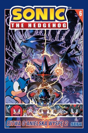 Sonic the Hedgehog 6. Bitwa o Anielską Wyspę 2 - Ian Flynn, Tracy Yardley, Adam Bryce Thomas