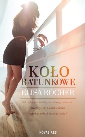 Koło ratunkowe - Elisa Rocher