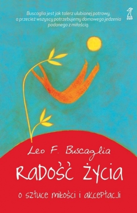 Radość życia - Buscaglia Leo F.