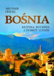 Bośnia - Iwicki Argymir