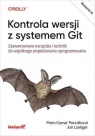 Kontrola wersji z systemem Git w.3 Prem Ponuthorai, Jon Loeliger