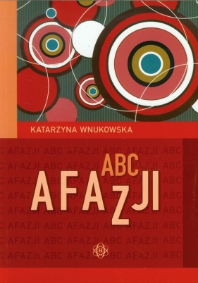 ABC afazji - Wnukowska Katarzyna