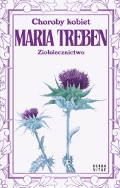 Choroby kobiet. Ziołolecznictwo - Maria Treben
