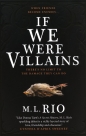 If We Were Villains: The sensational TikTok Book Club pick - M. L. Rio