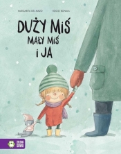 Duży miś, mały miś i ja - Margarita del Mazo