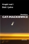 Kropki nad i / Dziś i jutro Stanisław Cat-Mackiewicz