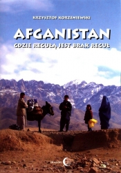 Afganistan - Korzeniewski Krzysztof