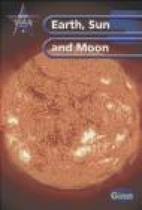 New Star Science Yr 5/P6 Sun and Moon Pupil's Book John Stringer, Roy Phipps, Anne Goldsworthy