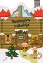 Świąteczne książeczki z okienkami. Pomocnicy Mikołaja - Nicole van Dooren