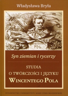 Syn ziemian i rycerzy - Władysława Bryła