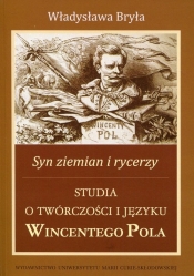Syn ziemian i rycerzy - Władysława Bryła