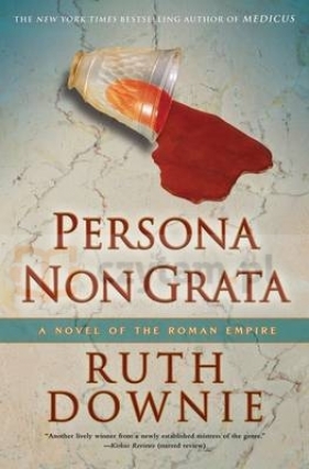 Persona Non Grata - Downie, Ruth