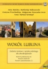 Wokół Lublina Zadania testowe z języka polskiego dla obcokrajowców z płytą CD