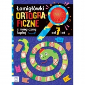 Łamigłówki ortograficzne z magiczną lupką od 7 lat - Anna Podgórska