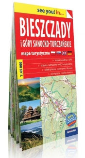 Bieszczady i Góry Sanocko-Turczańskie see you! in... mapa turystyczna - Praca zbiorowa