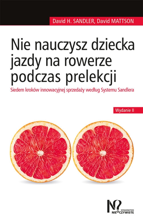 Nie nauczysz dziecka jazdy na rowerze podczas prelekcji